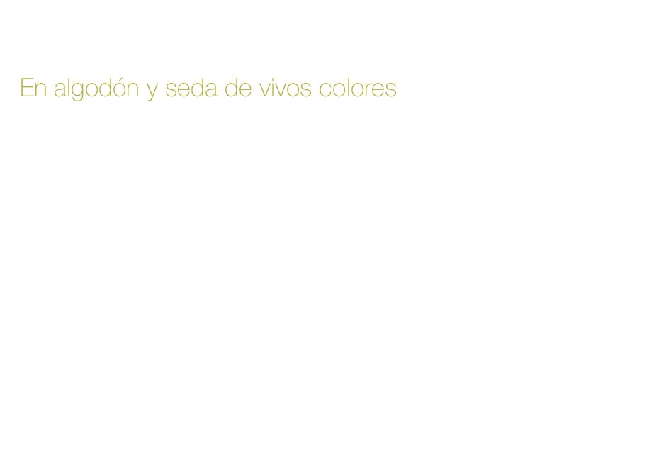 La Organza de Small Family:   
En algodón y seda de vivos colores 




La utilizamos para las Tea Cookie y los Choker de Small Family 
