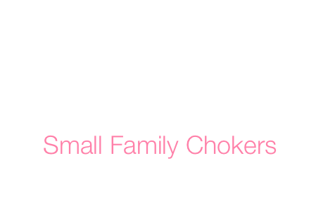 


    Small Family Chokers
